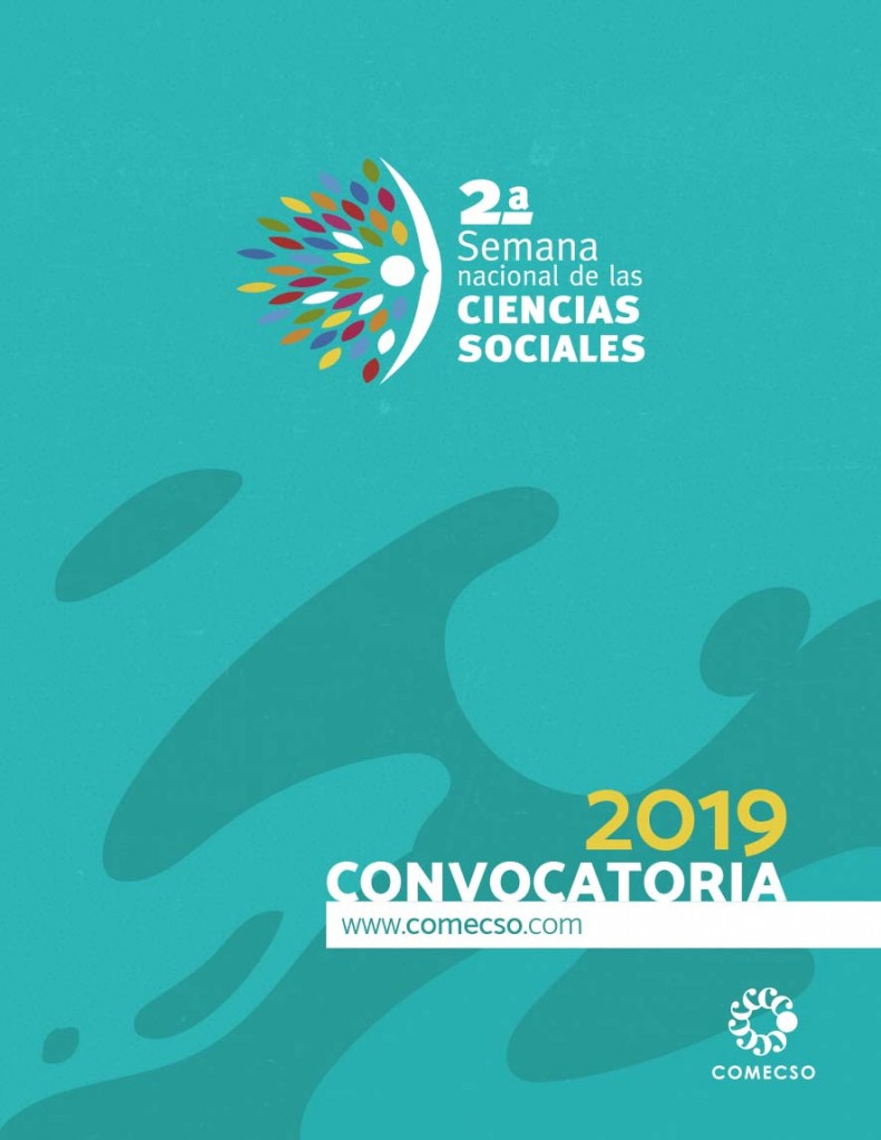 Convocatoria para participar en la 2a. Semana Nacional de las Ciencias Sociales que se celebrará del 7 al 11 de octubre de 2019