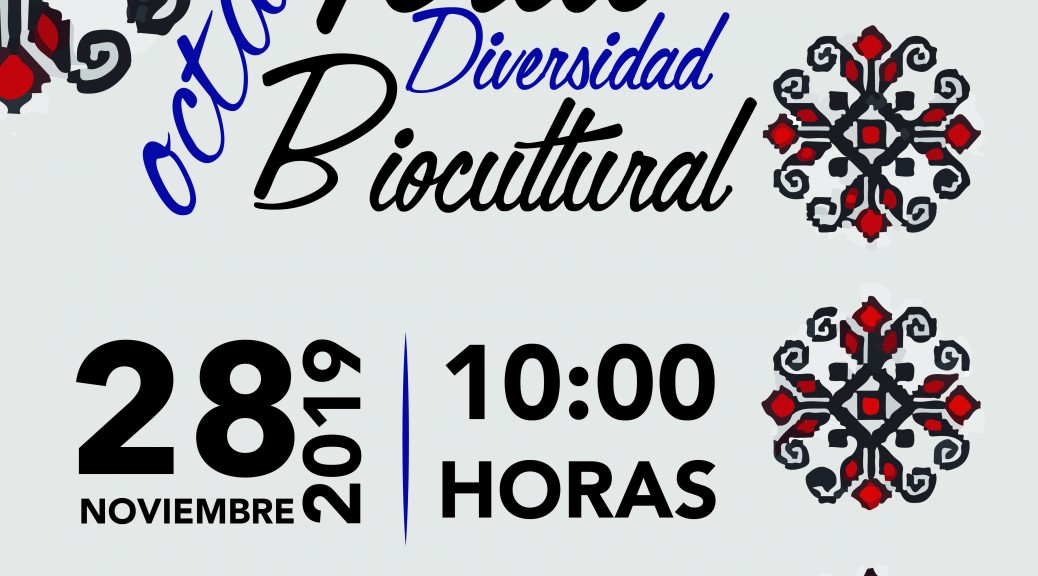 La Universidad Intercultural de Chiapas te invita a la Feria de la Diversidad Biocultural 28 de noviembre 10 de la mañana instalaciones de la UNICH San Cristóbal